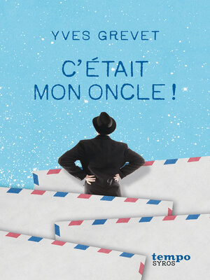 cover image of C'était mon oncle !
